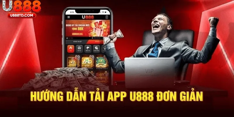 Hướng Dẫn Tải App U888