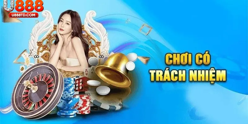 Trách nhiệm người chơi khi sử dụng dịch vụ tại U888